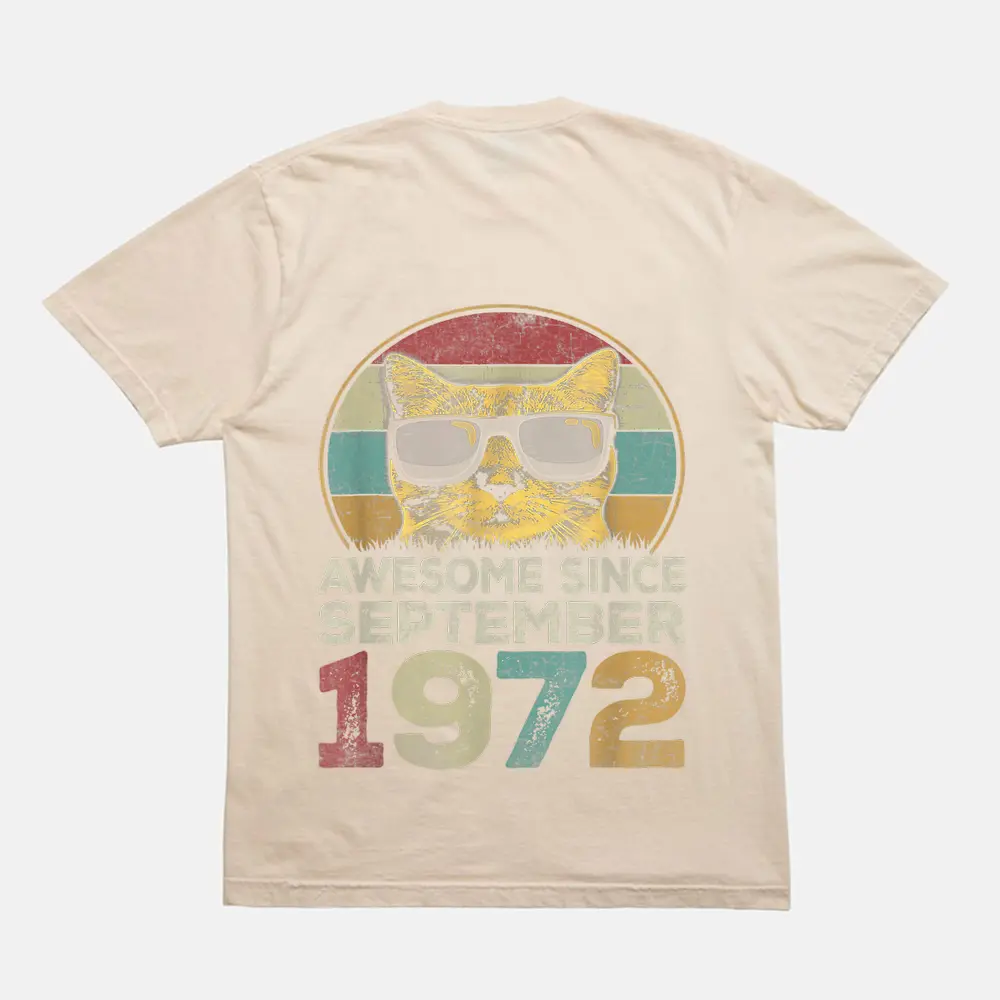 Awesome Since September 1972 50th Birthday Gifts Cat Lovers T-Shirt - Cream Awesome Since September 1972 50th Birthday Gifts Cat Lovers T-Shirt - Cream