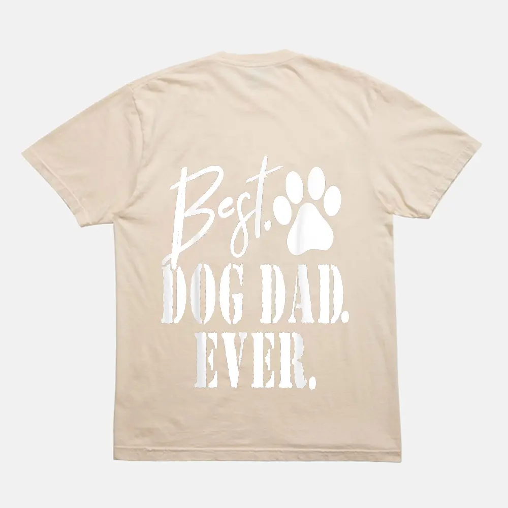 Best Dog Dad Ever Father's Day Gift T-Shirt - Cream Best Dog Dad Ever Father's Day Gift T-Shirt - Cream