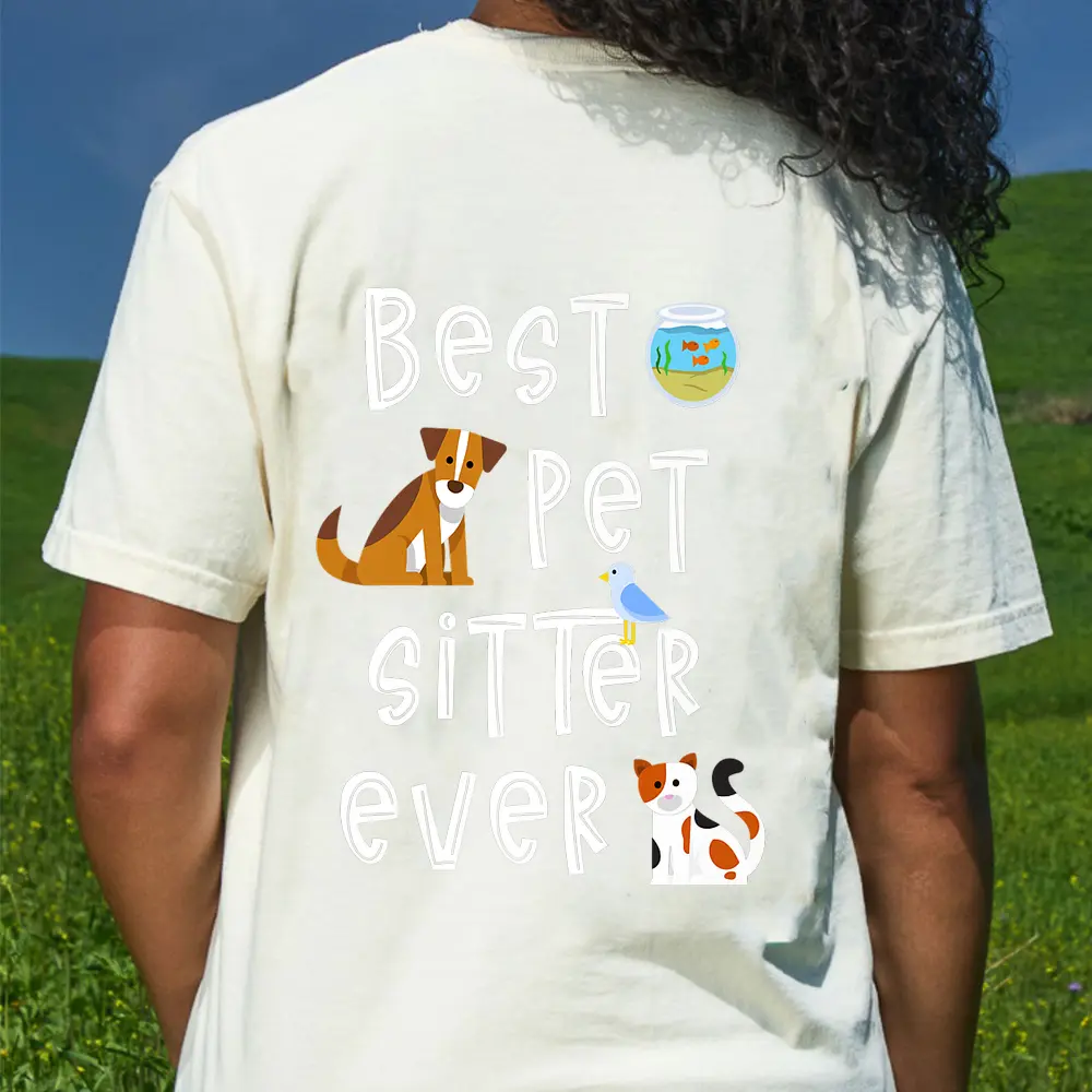 Best Pet Sitter Ever Doggy Daycare Cat Dog Sitting Nanny T-Shirt - Cream