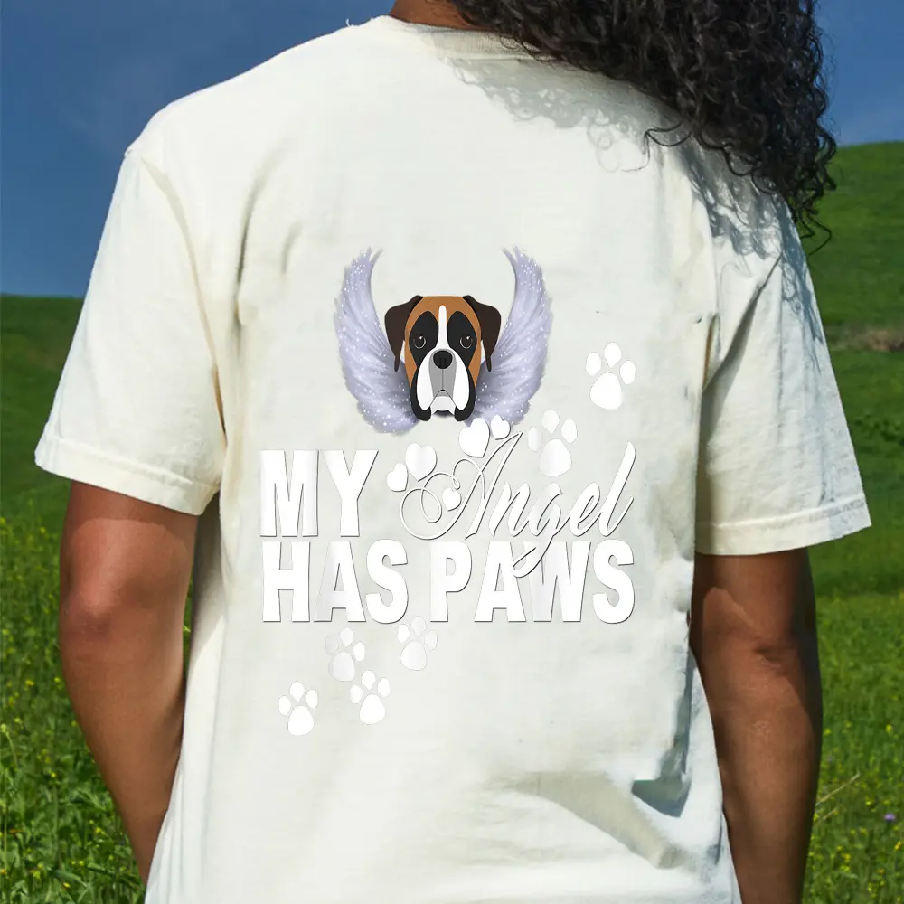 Boxer Dog Gift My Angel Has Paws Love Memorial Pet Mom Dad T-Shirt - Cream