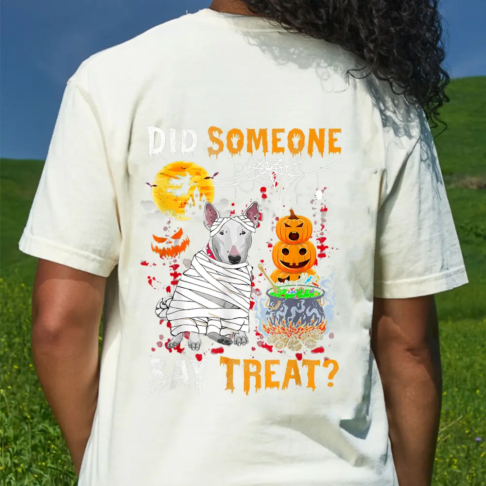 Bull Terrier Dog Halloween Did Someone Say Treat T-Shirt - Cream