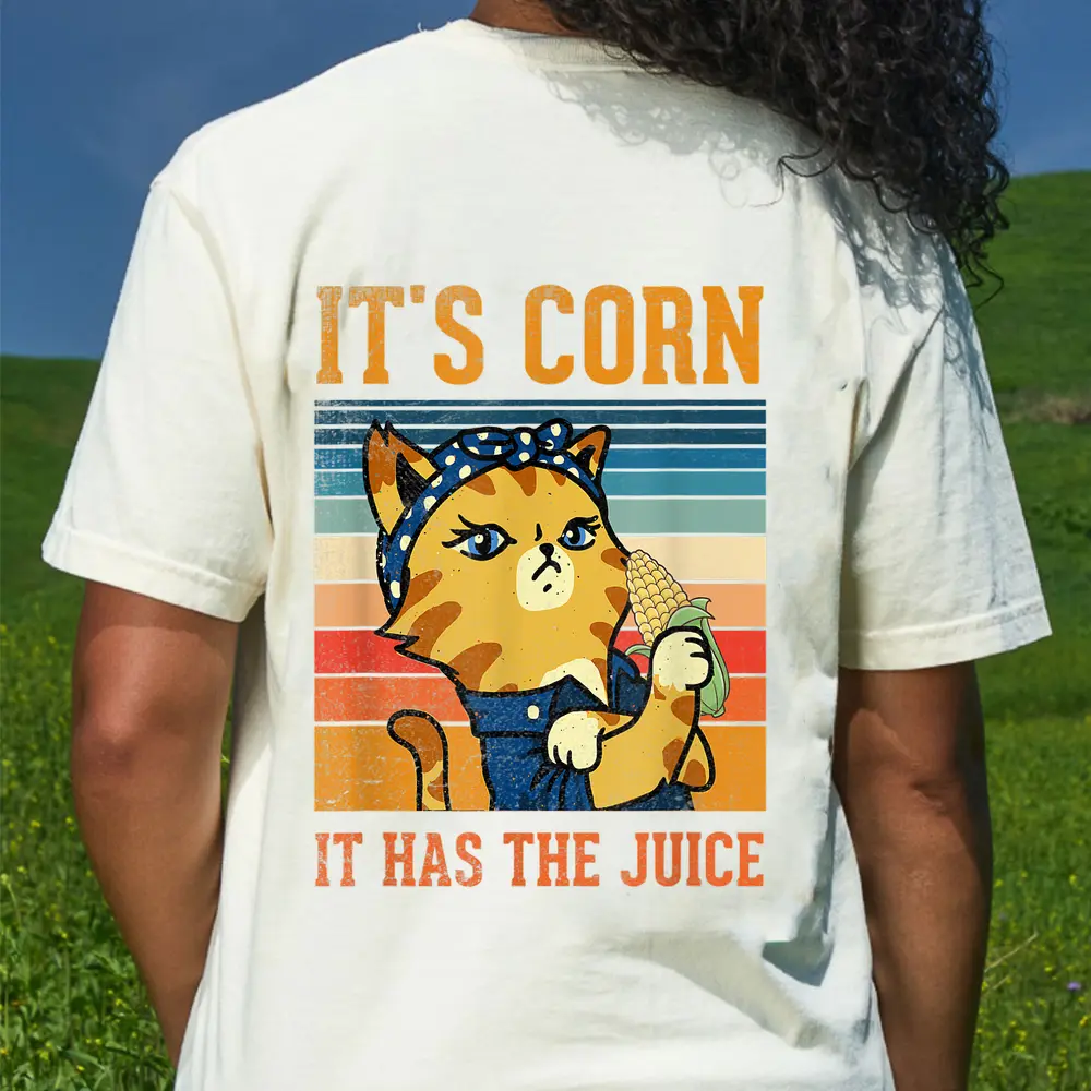 Corn It Has The Juice Vintage Cat Lovers Funny Corns Ver 1 T-Shirt - Cream