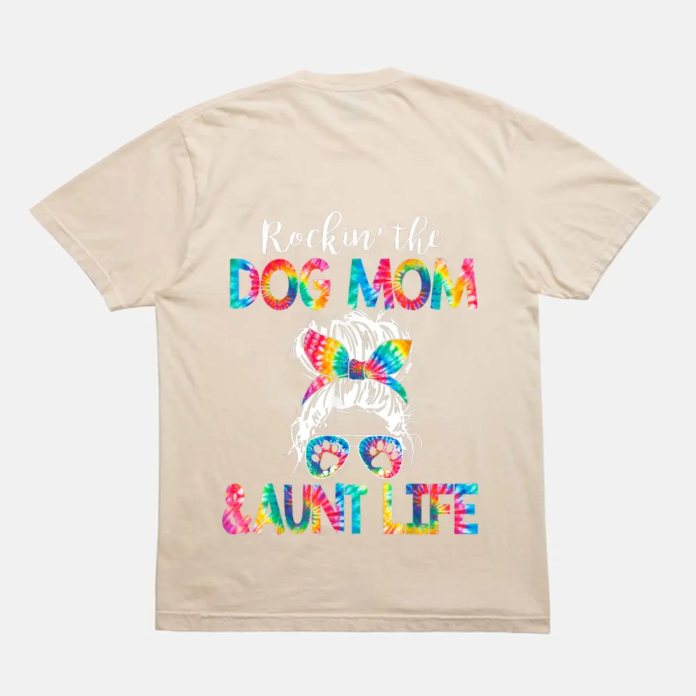 Tie Dye Messy Bun Dog Mom Aunt Life Dog Auntie T-Shirt - Cream Tie Dye Messy Bun Dog Mom Aunt Life Dog Auntie T-Shirt - Cream