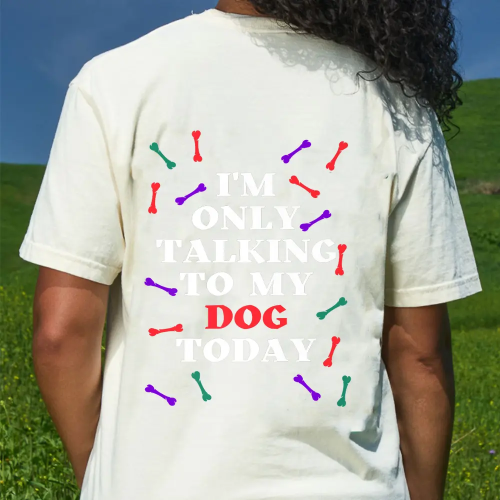 Vintage Dog Lover Dog I'm Only Talking To My Dog Today T-Shirt - Cream