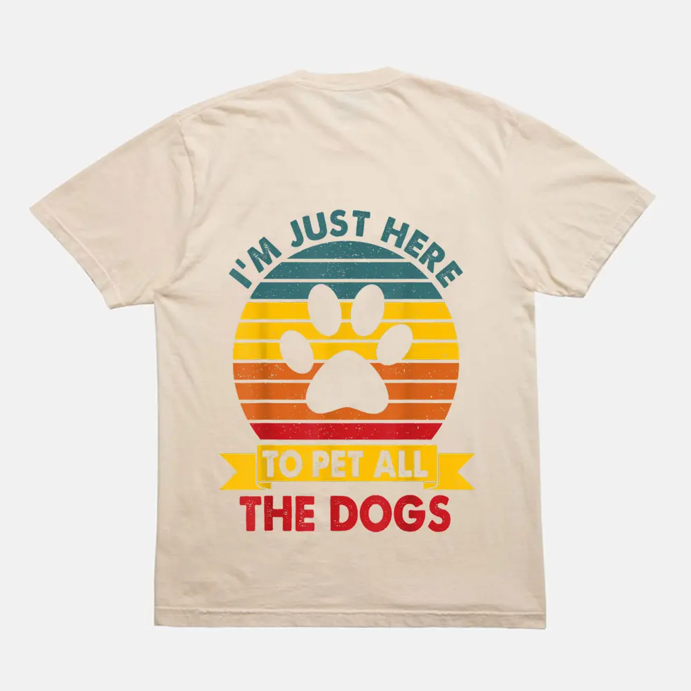 Vintage I'm Just Here To Pet All The Dogs Funny Dog Gift T-Shirt - Cream Vintage I'm Just Here To Pet All The Dogs Funny Dog Gift T-Shirt - Cream