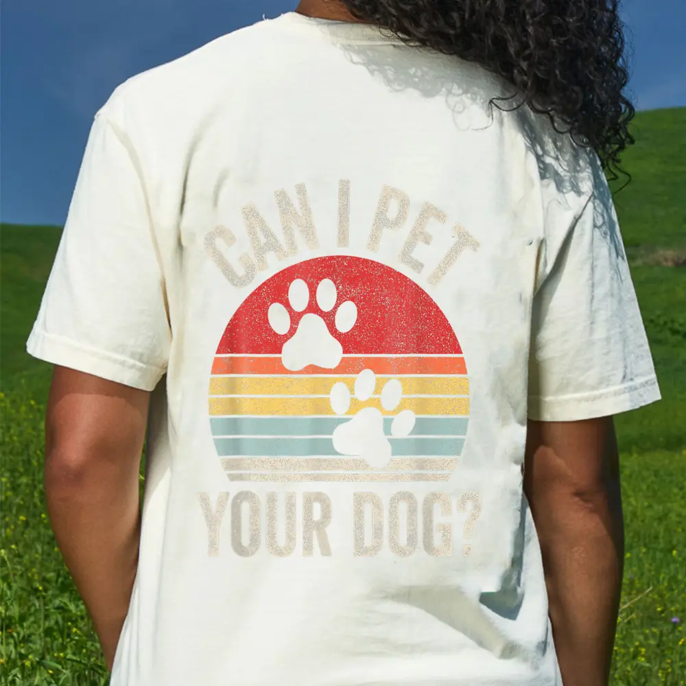 Vintage Retro Can I Pet Your Dog T-Shirt - Cream