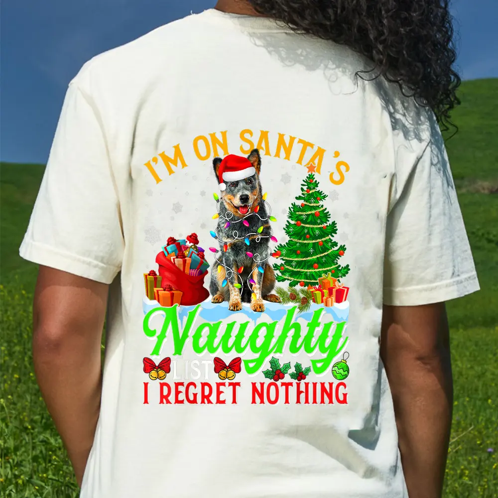 Xmas Australian Cattle Dog On Santa's Naughty Funny List T-Shirt - Cream